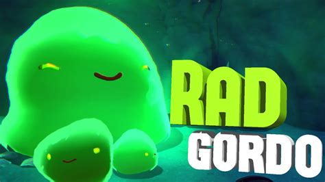Slime Rancher Gameplay Giant Rad Gordo And Hungry Slimes Lets Play