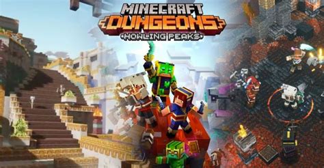 Minecraft Dungeons Howling Peaks Dlc New Update Now Live Touch Tap