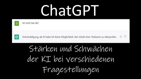 ChatGPT Stärken und Schwächen der KI anhand unterhaltsamer Beispiele