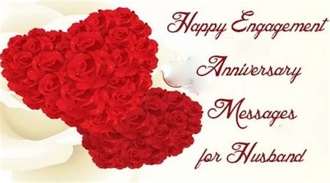 Happy Engagement Anniversary Messages For Husband Happy Wedding