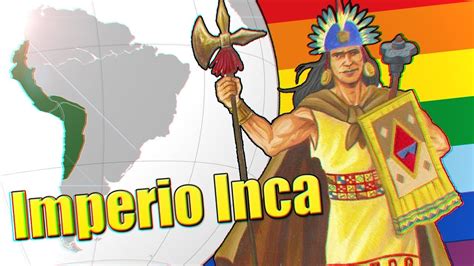 El Tahuantinsuyo Imperio Inca La Superpotencia Precolombina YouTube