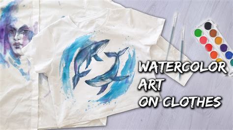 How To Make Watercolor Art On Clothes Using Fabric Paints Youtube
