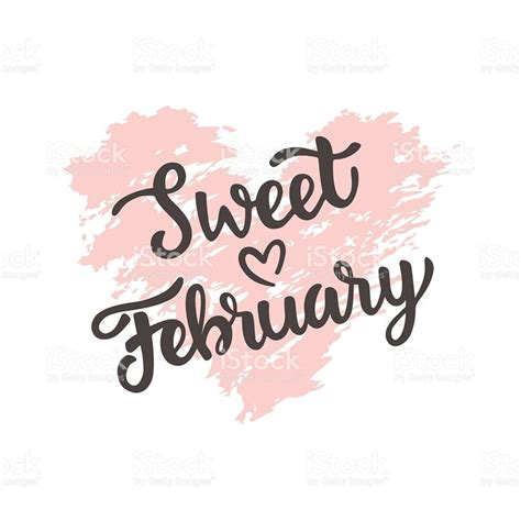 Sweet February Hand Drawn Brush Lettering Isolated On White