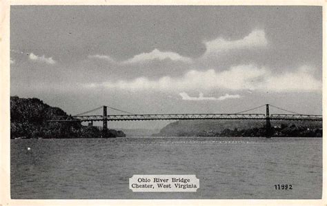 Chester West Virginia Ohio River Bridge Scenic View Antique Postcard