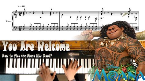 You Are Welcomefrom Disney Moana How To Play The Piano Like Maui Piano Cover With Sheet