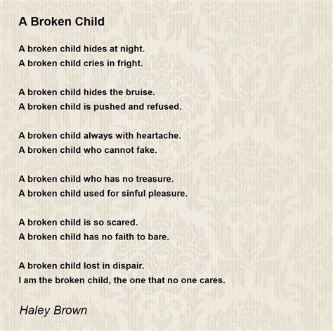 A Broken Child Poem By Haley Brown Poem Hunter