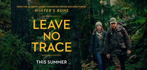 Ben foster, jeff kober, dale dickey. Leave No Trace - Watch the Movie Trailer - Cinecelluloid