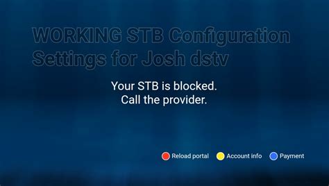 1 Simple Fix To Josh Dstv Stb Blocked Error On Android