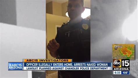 arizona cop illegally enters home arrests naked woman ‘i was in the shower what is wrong with