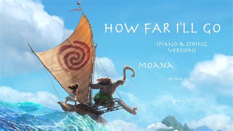 How Far Ill Go From Disneys Moana By Sam Yung Chords Chordify