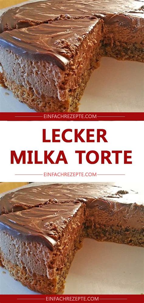 Konfekt (milka herzen) 3 pkt. lECKER MILKA TORTE | Milka torte, Kuchen und torten, Milka ...