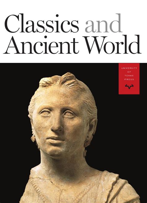 Classics And Ancient World Catalog Classic World University Ancient