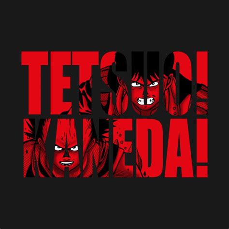 Check Out This Awesome Tetsuo21kaneda21 Design On Teepublic
