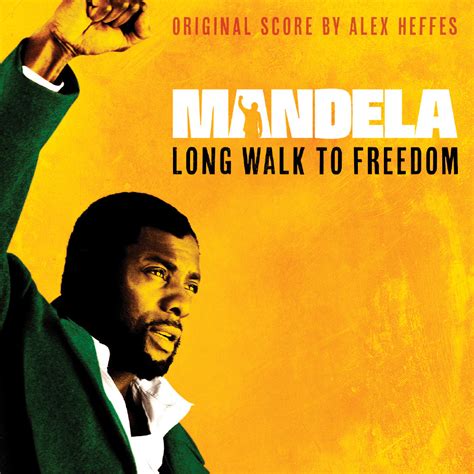 As a young lawyer, mandela petitions for equality from a government that he. Mandela: Long Walk To Freedom Soundtrack