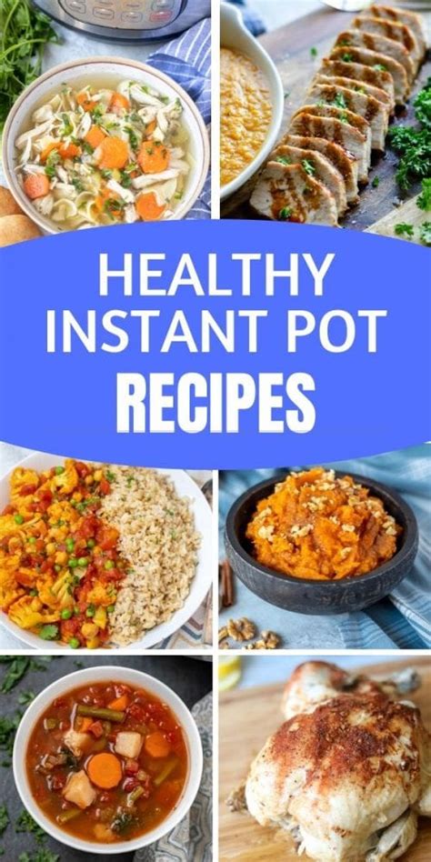 Easy Healthy Instant Pot Recipes A Mind Full Mom