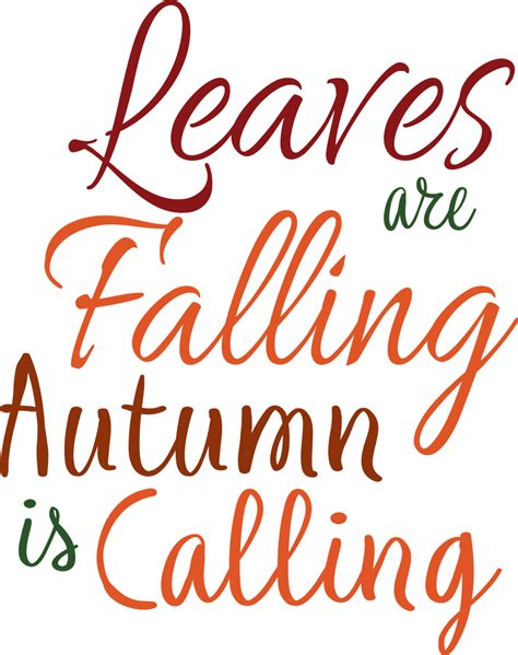 Leaves Are Falling Autumn Is Calling Svg Cut File Snap Click Supply Co