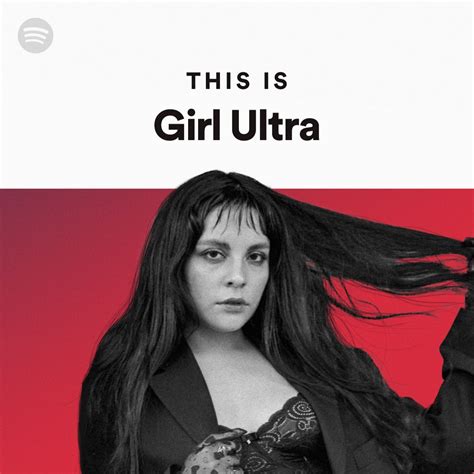 this is girl ultra spotify playlist