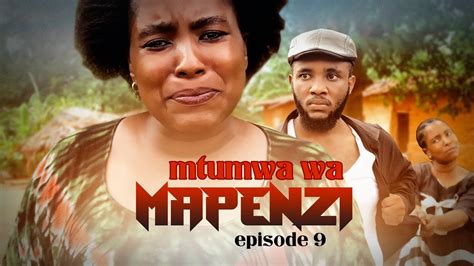 Mtumwa Wa Mapenzi 09 Final Episode Youtube