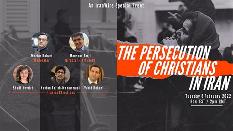 the persecution of christians in iran youtube