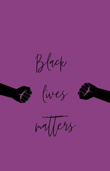 Black Lives Matter Template Postermywall