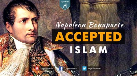 Napoleon Bonaparte Accepted Islam Youtube