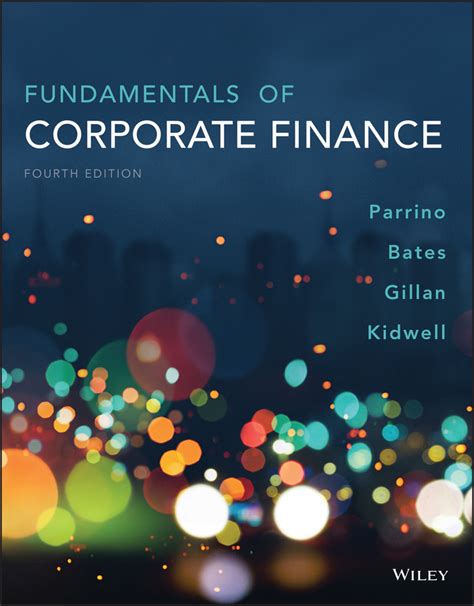 Fundamentals Of Corporate Finance 4th Edition Wileyplus