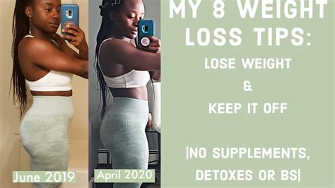 My 8 Weight Loss Tips Lose Weight And Keep It Off No Supplements