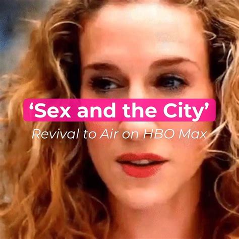 Gayety Sex And The City Revival Is Coming To Hbo Max