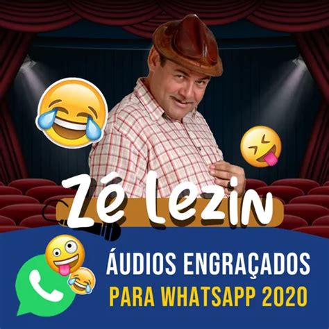 Clique agora para baixar e ouvir grátis Zé Lezin 2020 ...