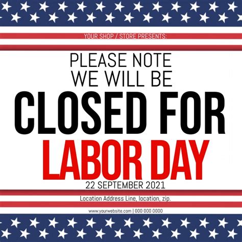 Labor Day Shop Closed Notice Template Postermywall