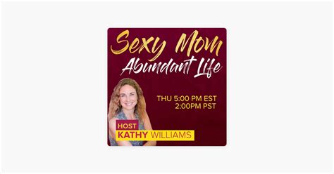 Sexy Mom Abundant Life What To Do When People Are Dragging You Down Apple Podcasts
