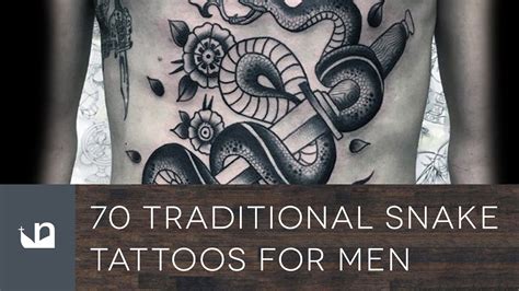 70 Traditional Snake Tattoos For Men Youtube