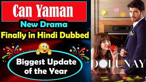 CAN YAMAN New Turkish Drama In Hindi Dubbed Dolunay Episode 1 In
