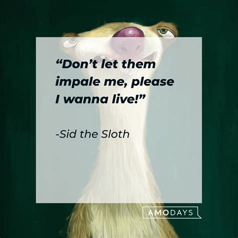 48 Sid The Sloth Quotes From The First Of The Ice Age Films