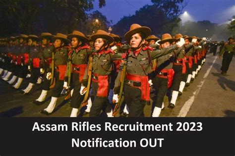 Assam Rifles Recruitment 2023 Apply Online For 161 Posts