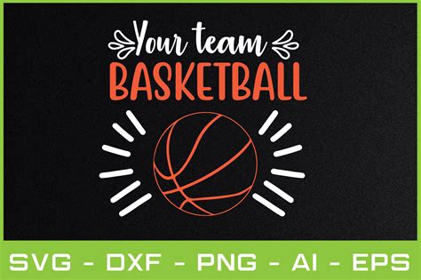 Your Team Basketball Svg Graphic By Akdesignstorebd · Creative Fabrica