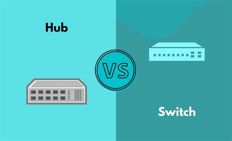 Hub Vs Switch Whats The Difference With Table