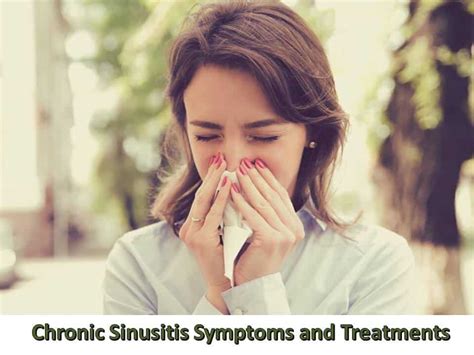 Chronic Sinusitis Symptoms And Treatments