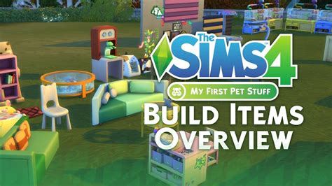 The Sims 4 My First Pet Build Items Overview Youtube