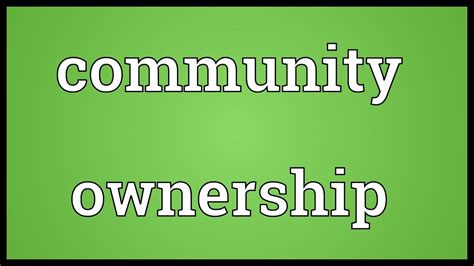 Community ownership Meaning - YouTube