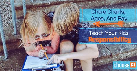 Chore Charts Ages And Pay Teach Your Kids