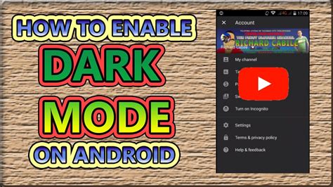 Some people also call it 暗黑模式 (àn hēi mó shì) in china. How to Enable Dark Mode YouTube Android (With images ...