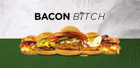bacon bitch proudly servicing the needs of hungry and thirsty bitches since 2017