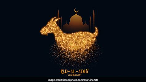 Bakri Eid 2021 Date And Time When Is Eid Ul Adha In India 5 Eid