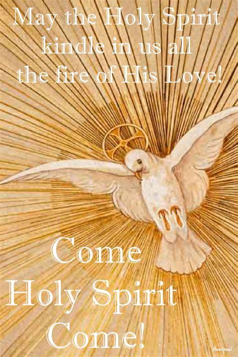 Come Holy Spirit Fill The Heart Of Your Servant And Enkindle In Us