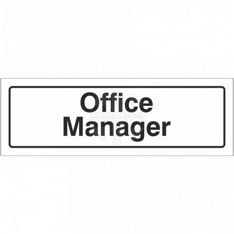 Office Manager Door Sign Uk Safety Store