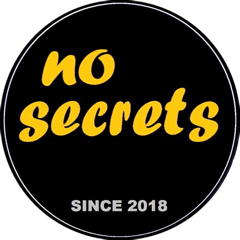 No Secrets Youtube