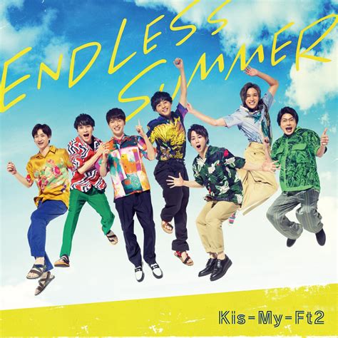 The first disc includes 15 tracks total, including five hit ones taken from their singles previously released. Kis-My-Ft2 (キスマイフットツー) 26thシングル『ENDLESS SUMMER (エンドレス・サマー ...