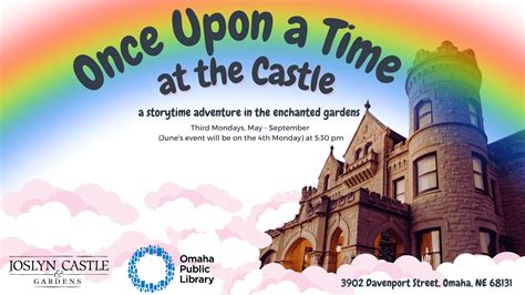 Once Upon A Time At The Castle Special Events Events Joslyn Castle