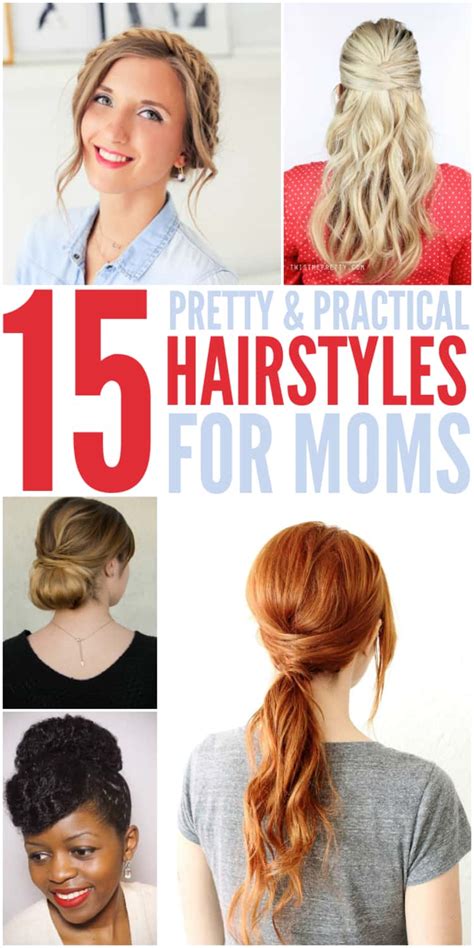 Quick Easy Hairstyles For Moms Who Don T Have Enough Time